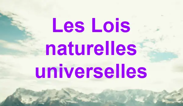Lois naturelles universelles