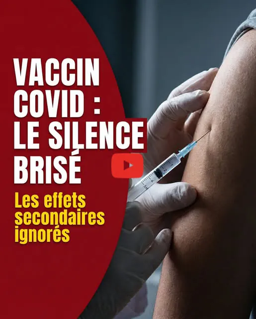 Les effets secondaires graves du vaccin contre le Covid-19 | Émission spéciale