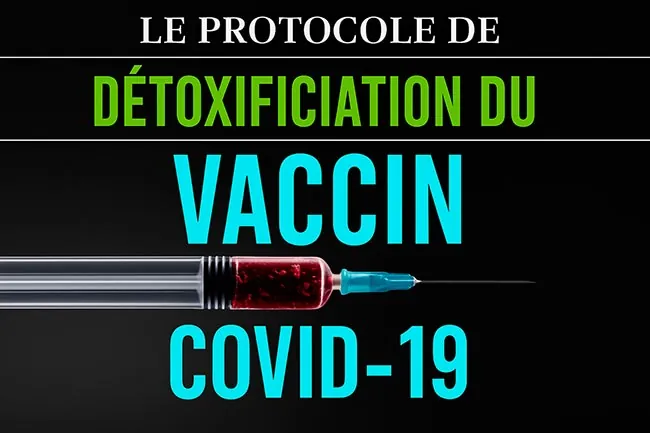 Le protocole du Dr. Mercola pour la détoxification post-vaccinale COVID-19