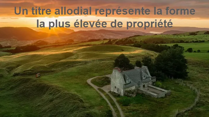 Exemple de titre allodial de propriété absolue