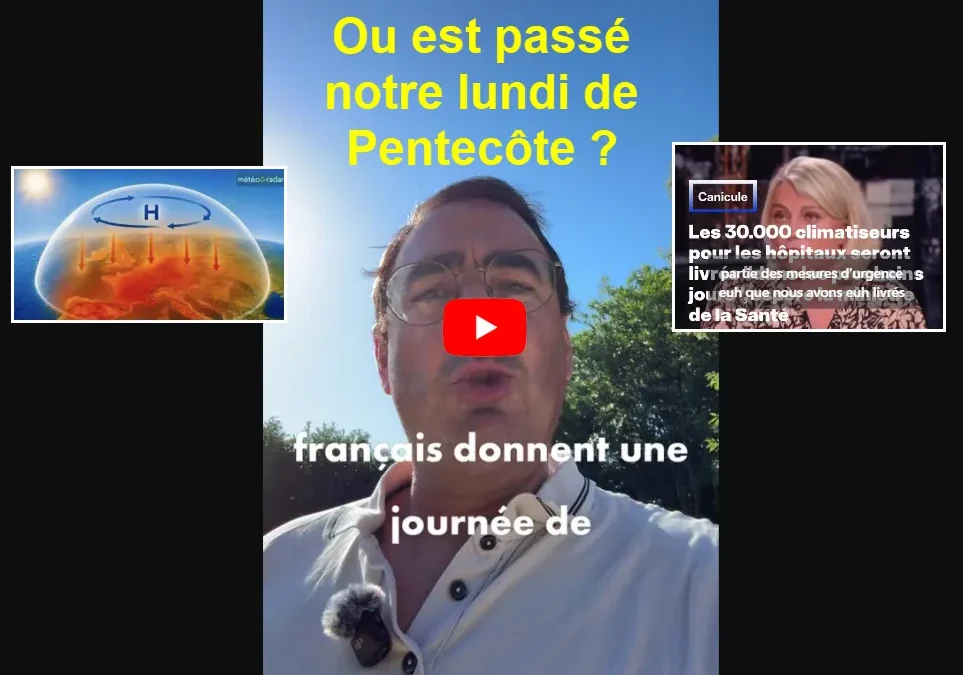 Ou est passé notre lundi de Pentecôte?