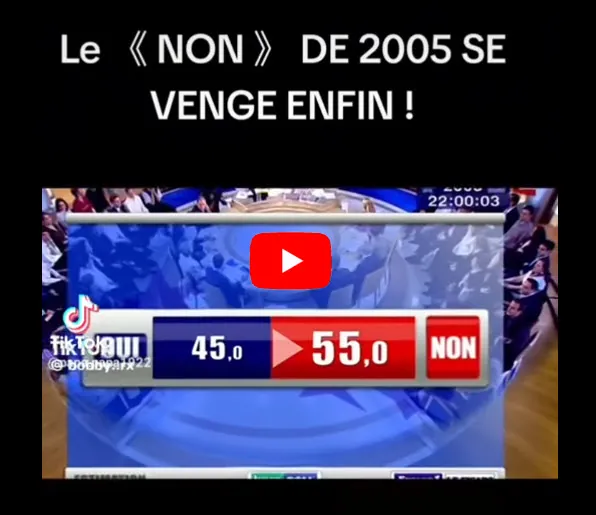 Les votes NON à 55 % de 2005 se venge enfin